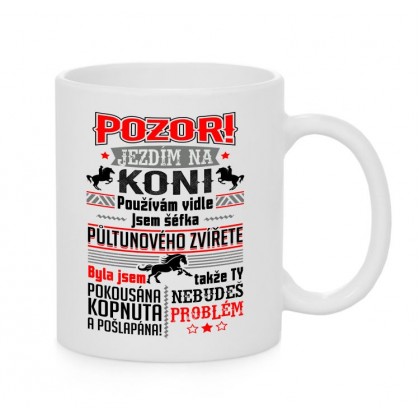 Pozor, jezdím na koni